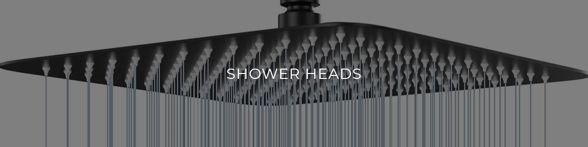 Shower Heads